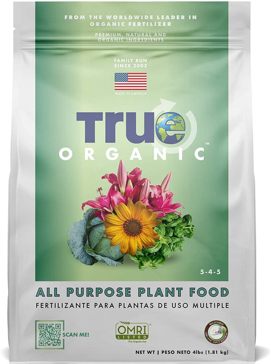 TRUE Organic - All-Purpose Plant Food/Fertilizers- CDFA, OMRI, for Organic Gardening, 4lbs